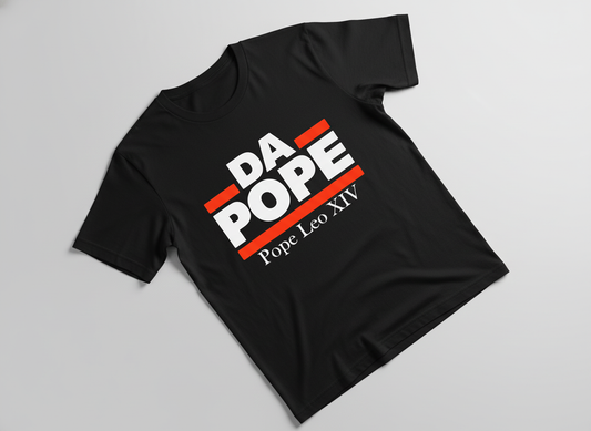 Da Pope T-Shirt | Bold Pope Leo XIV Graphic Tee for Fun Lovers