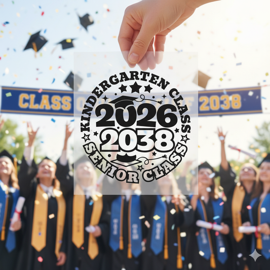 Kindergarten Class of 2026 / Senior Class of 2038 Future Graduate | DTF Transfer